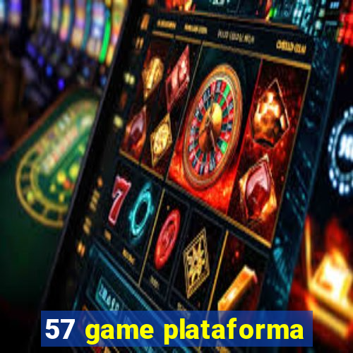 57 game plataforma